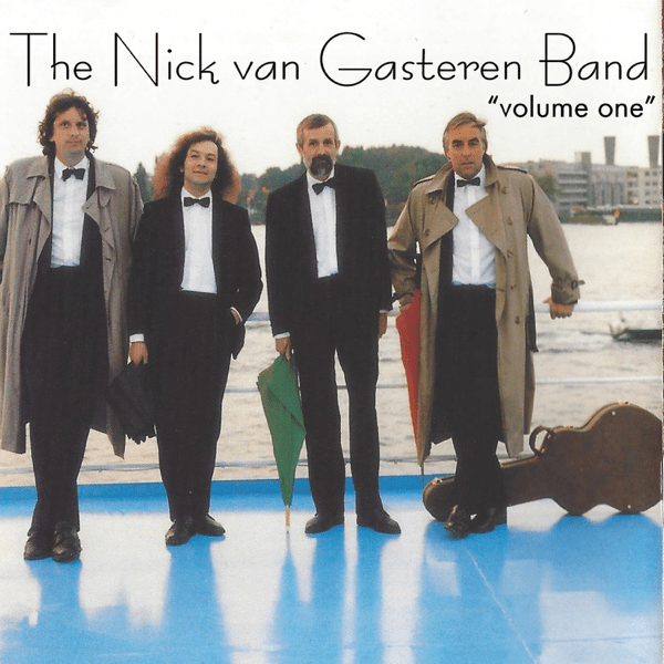 The Nick van Gasteren Band, Volume&nbsp;One